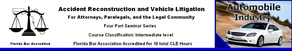 Accident Reconstruction & Vehicle Litigation